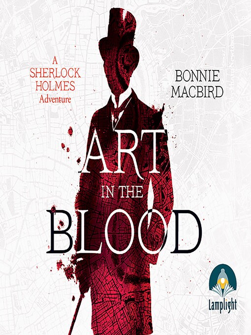 Title details for Art in the Blood by Bonnie MacBird - Available